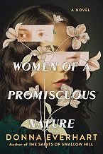Front cover of Women of a Promiscuous Nature, by Donna Everhart